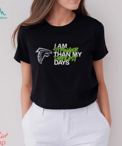 Atlanta Falcons I Am Stronger Than My Darkest Days shirt