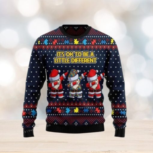 Autism Awareness Funny Santa Clauses It S Ok To Be A Little Different Christmas Ugly Sweater Party