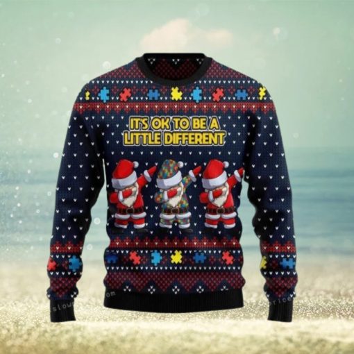 Autism Awareness Funny Santa Clauses It S Ok To Be A Little Different Christmas Ugly Sweater Party