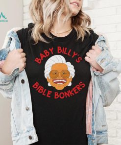 Baby Billy Bible Bonkers Tee Shirts SadiesStudioOfStuff