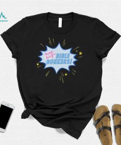 Baby Billys Bible Bonkers Righteous Gemstones T shirt
