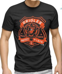 Baltimore Orioles Police Badge Protect Plate shirt