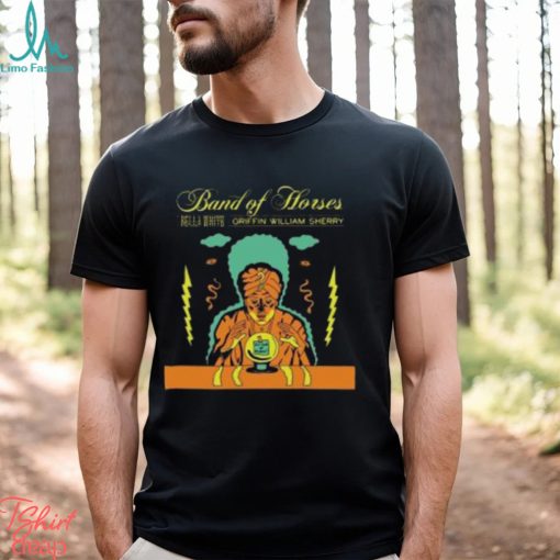 Band Of Horses Griffin William Sherry 2023 Tour Merch, Band Of Horses Concert Tickets 2023 Live Tour Dates Shirt, Band Of Horses Tour 2023 T Shirt