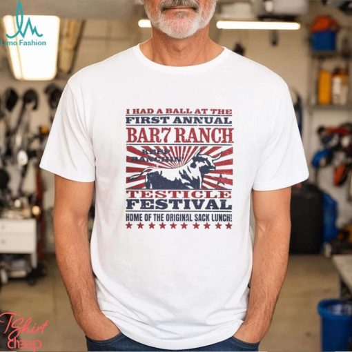 Bar 7 Ranch Testicle Festival shirt