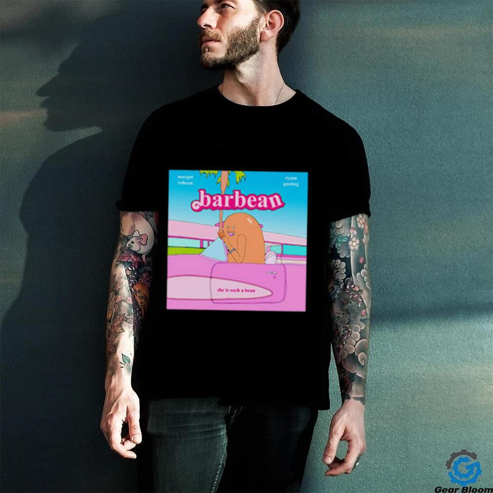 Barbean she is such a bean barbie meme shirt Barbean she is such a bean barbie meme shirt