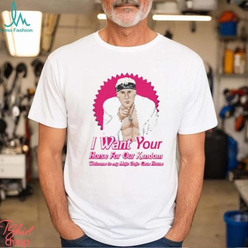 Barbie I Want Your Horse For Our Kendom Shirt Ken Shirt Barbie Movie Merch Shirt