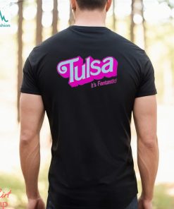 Barbie Tulsa It’s Fantastic shirt