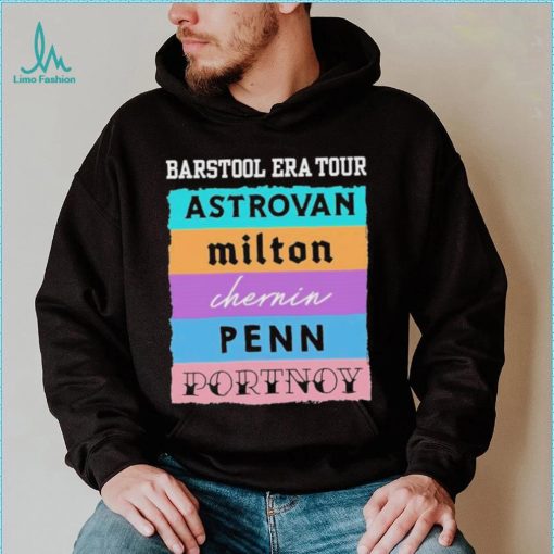 Barstool Era Tour Astrovan Milton Chernin Pennn Portnoy Shirt