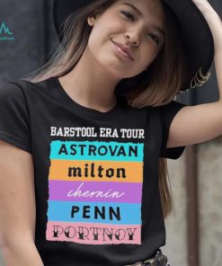 Barstool Era Tour Astrovan Milton Chernin Pennn Portnoy Shirt