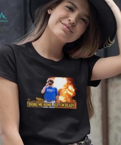 Baseball player bring me home jed. I’m ready T shirts