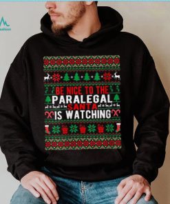 Be Nice To The Paralegal Santa Is Watching Christmas Style T Shirt