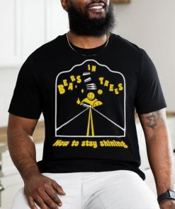 Bears In Trees How To Stay Shining Shirt
