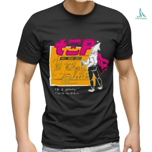 Beefy squid bus driver Fall Rush 2023 we like we like to party shirt