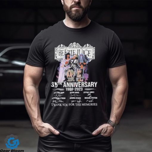 Beetlejuice 35th Anniversary 1988 2023 Thank You For The Memories Signatures Shirt