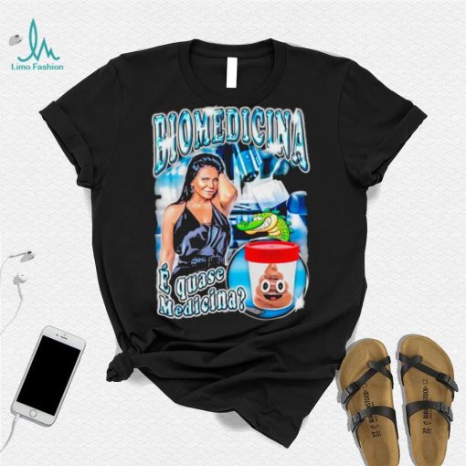 Biomedicina E Quase Medicina Tee shirt