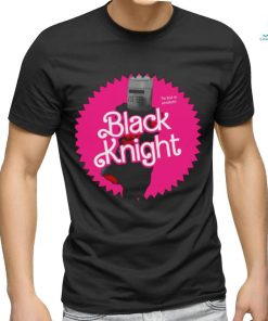 Black Knight Monty Python X Barbie shirt