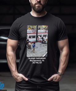 Bloody Saturday Montgomery Alabama Brawl Shirt