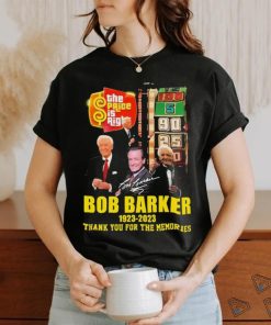 Bob Barker 1923 2023 Thank You For The Memories Signature Shirt