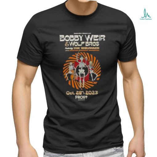 Bobby Weir & Wolf Bros October 29, 2023 Frost Amphitheater T Shirt