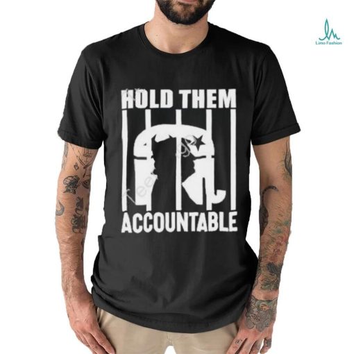 Bostonbrian Donald Trump Hold Them Accountable shirt