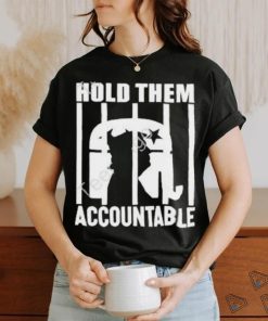 Bostonbrian Donald Trump Hold Them Accountable shirt