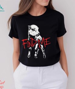 Bray Wyatt Find Me T Shirt