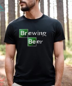 Brewing Beer Breaking Bad shirt