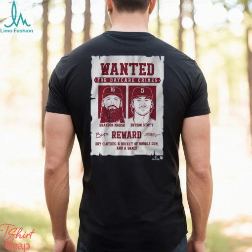 Bryson Stott & Brandon Marsh Wanted For Daycare Crimes Shirt