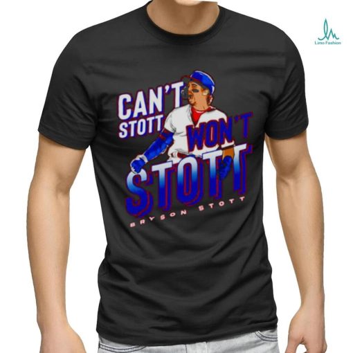 Bryson Stott can’t Stott won’t Stott shirt