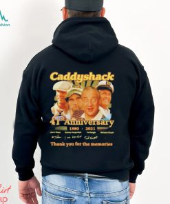 Caddyshack 41st Anniversary 1980 – 2021 Thank You For The Memories Signatures T Shirt