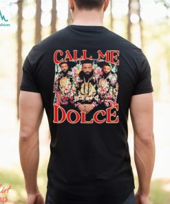 Call Me Dolce Dj Khaled Shirt