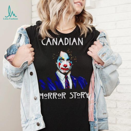 Canada Trudeau Clown Horror Story shirt