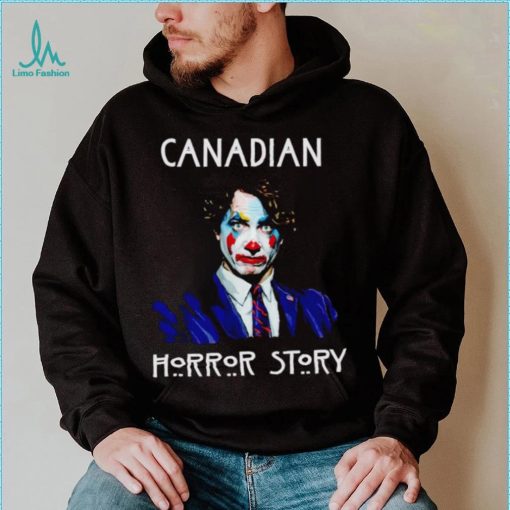 Canada Trudeau Clown Horror Story shirt