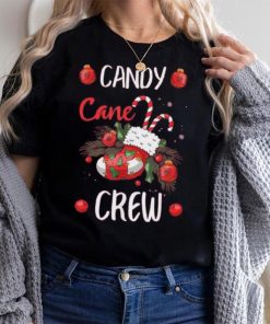 Candy Cane Crew Funny Christmas Xmas Shirt