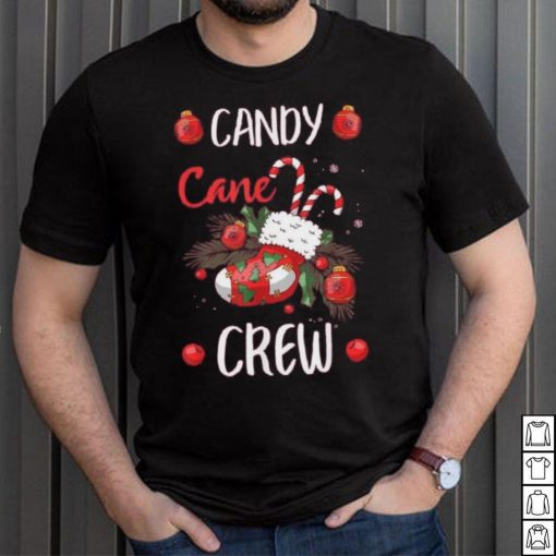 Candy Cane Crew Funny Christmas Xmas Shirt