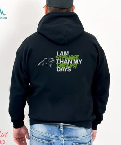 Carolina Panthers I Am Stronger Than My Darkest Days shirt