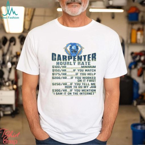Carpenter Hourly Rates T Shirt