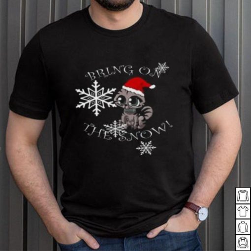 Cat bring on the snow Christmas T Shirt