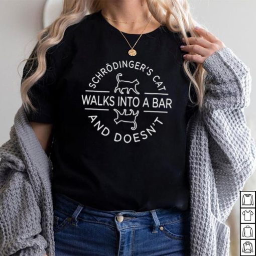 Cat walks into a bar and doesn’t shirt