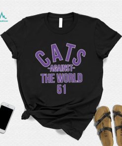 Cats Against The World 51 Pat Fitzgerald Shirt