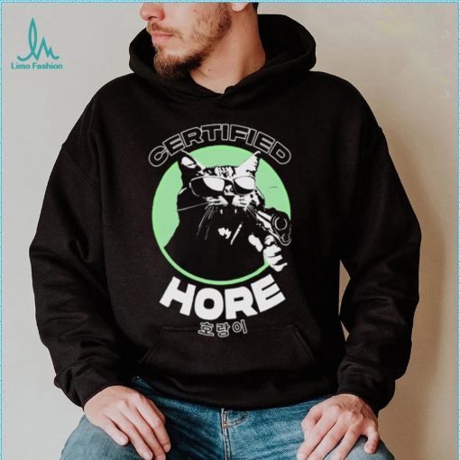 Certified Hore T Shirt