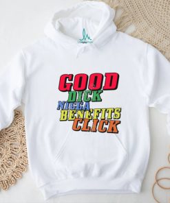 Charleston J White Wearing Good Dick Nigga Benefits Click T Shirt