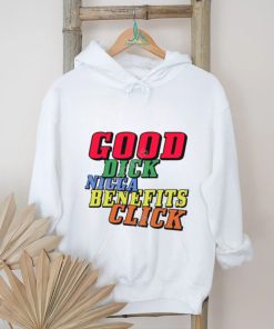 Charleston J White Wearing Good Dick Nigga Benefits Click T Shirt