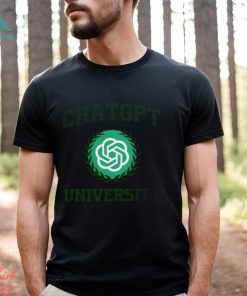 Chat GPT University T shirt