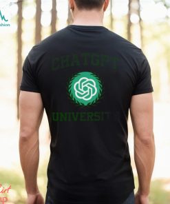 Chat GPT University T shirt