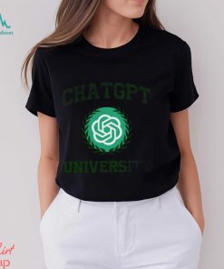 Chat GPT University T shirt