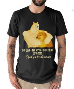 Cheems The Doge The Myth The Legend 2011 2023 thank you for the memes shirt,