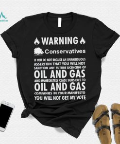 Chris Packham warning conservatives democrats no oil and gas shirt