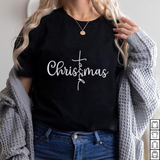 Christmas Faith Merry Christmas Jesus Christ Christian Women Shirt