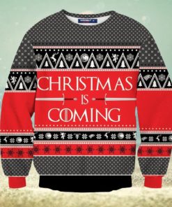 Christmas Is Coming Unisex Wool Sweater Ugly Christmas Sweater 3D